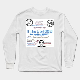 Forced Long Sleeve T-Shirt